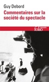 Guy Debord - Commentaires sur la société du spectacle (1988) - Préface à la quatrième édition italienne de La Société du Spectacle  (1979).