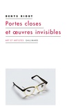 Denys Riout - Portes closes et oeuvres invisibles.
