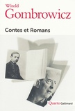 Witold Gombrowicz - Contes et romans - Gombrowicz par lui-même ; Bakakaï ; Ferdydurke ; Les Envoûtés ; Trans-atlantique ; La pornographie ; Cosmos.