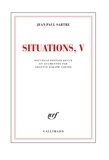 Jean-Paul Sartre - Situations - Tome V : Mars 1954 - Avril 1958.