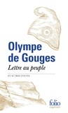 Olympe de Gouges - Lettre au peuple et autres textes.