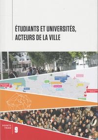  FNAU - Etudiants et universités, acteurs de la ville.
