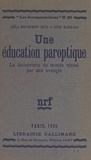 Leïla Holterhoff Heyhn et René Maublanc - Une éducation paroptique - La découverte du monde visuel par une aveugle.