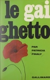 Patricia Finaly - Le gai ghetto.