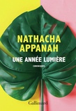 Nathacha Appanah - Une année lumière - Chroniques.
