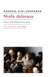 Georges Didi-Huberman - Ninfa Dolorosa - Essai sur la mémoire d'un geste.