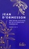 Jean d' Ormesson - Une autre histoire de la littérature française - Coffret en 2 volumes : Tomes I et II.