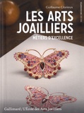Guillaume Glorieux - Les arts joailliers - Métiers d'excellence.