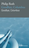 Philip Roth - Goodbye, Columbus.