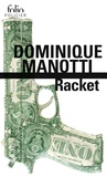 Dominique Manotti - Racket.