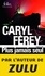 Caryl Férey - Plus jamais seul.