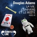 Douglas Adams et Nicolas Justamon - H2G2 (Tome 3) - La Vie, l'Univers et le Reste.
