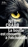 Ned Crabb et Sophie Mayoux - La bouffe est chouette à Fatchakulla.