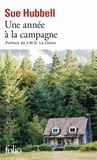 Sue Hubbell - Une année à la campagne - Vivre les questions.