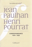 Jean Paulhan et Henri Pourrat - Correspondance - 1920-1959.