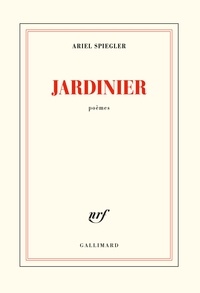 Ariel Spiegler - Jardinier.