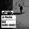 Jo Nesbø et Olivier Martinaud - Rue Sans-Souci.