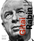 Colline Faure-Poirée - Amos Gitai/Yitzhak Rabin - Chroniques d’un assassinat.