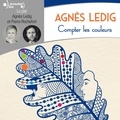 Agnès Ledig et Pierre Rochefort - Compter les couleurs.