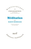 Martin Heidegger - Méditation.
