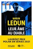 Marin Ledun - Leur âme au diable.