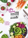  Healthy Clemsy - Une semaine dans mon assiette - Conseils et recettes pour manger sain au quotidien.