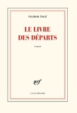 Velibor Colic - Le livre des départs.