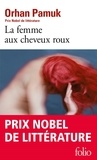 Orhan Pamuk - La femme aux cheveux roux.