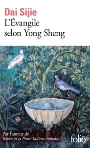 Sijie Dai - L’Evangile selon Yong Sheng.