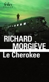 Richard Morgiève - Le Cherokee.