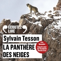 Sylvain Tesson - La panthère des neiges.