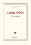 Alain Badiou - Radar poésie - Essai sur Aragon.