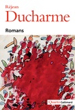 Réjean Ducharme - Romans.