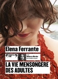 Elena Ferrante - La vie mensongère des adultes. 2 CD audio MP3