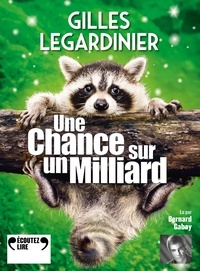 Gilles Legardinier - Une chance sur un milliard. 2 CD audio MP3