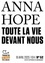 Marie-Pierre Gracedieu et Anna Hope - Tracts de Crise (N°52) - Toute la vie devant nous.
