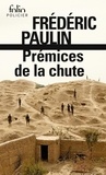 Frédéric Paulin - Prémices de la chute.