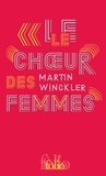 Martin Winckler - Le Choeur des femmes.