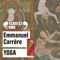 Emmanuel Carrère et Thibault de Montalembert - Yoga.