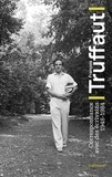 François Truffaut - Correspondance avec des écrivains - 1948-1984.