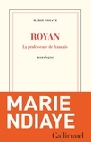 Marie NDiaye - Royan - La professeure de français.