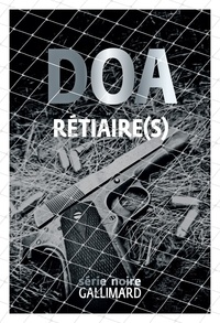  DOA - Rétiaire(s).