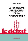 Chloé Morin - Le populisme au secours de la démocratie ?.