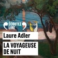 Laure Adler - La voyageuse de nuit.