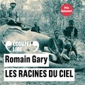 Romain Gary et Raphaël Personnaz - Les racines du ciel.