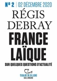 Régis Debray - Tracts en ligne (n°02) - France laïque - Sur quelques questions d'actualité.