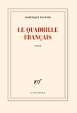 Dominique Pagnier - Le quadrille français.