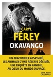 Caryl Férey - Okavango.