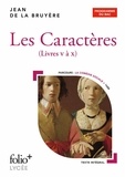 Jean de La Bruyère - Les Caractères (Livres V à X).