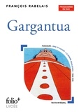 François Rabelais - Gargantua.